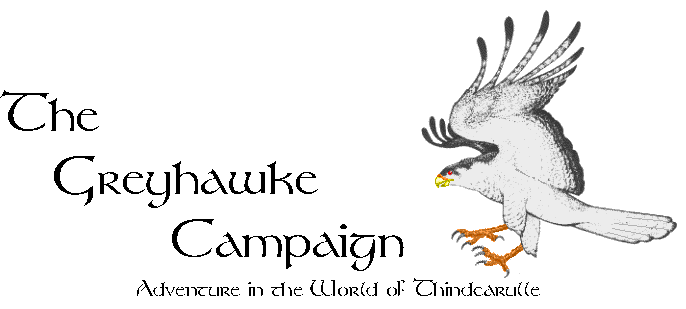 The Greyhawke Campaign